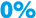 0%