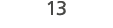 13