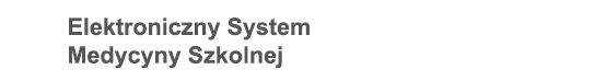 Elektroniczny System Medycyny Szkolnej