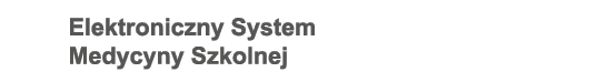 Elektroniczny System Medycyny Szkolnej