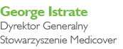 George Istrate Dyrektor Generalny Stowarzyszenie Medicover