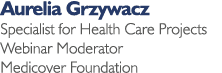 Aurelia Grzywacz Specialist for Health Care Projects Webinar Moderator Medicover Foundation