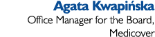 Agata Kwapińska Office Manager for the Board, Medicover