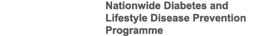 Nationwide Diabetes and Lifestyle Disease Prevention Programme