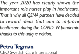 The year 2020 has clearly shown the important role nurses play in healthcare  That is why all QSNA partners have deci   