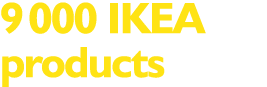 9000 IKEA products