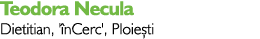 Teodora Necula Dietitian, 'înCerc', Ploiești
