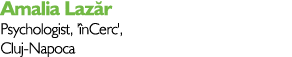 Amalia Lazăr Psychologist, 'înCerc', Cluj-Napoca