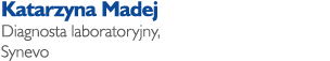 Katarzyna Madej Diagnosta laboratoryjny, Synevo