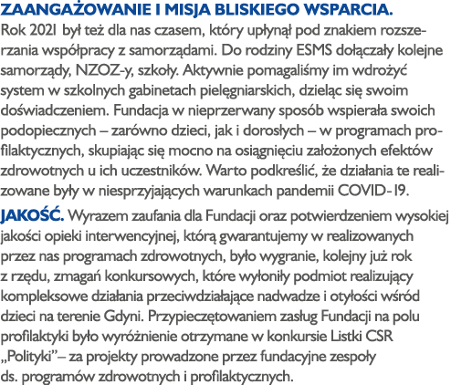 Zaanga owanie i misja bliskiego wsparcia. Rok 2021 by te  dla nas czasem, kt ry up yn   pod znakiem rozszerzania wsp...
