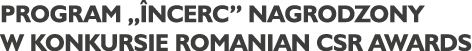 PROGRAM „ NCERC” NAGRODZONY W KONKURSIE ROMANIAN CSR AWARDS