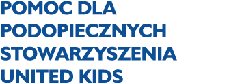POMOC dla podopiecznych Stowarzyszenia United Kids