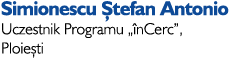 Simionescu tefan Antonio Uczestnik Programu „ nCerc”, Ploie ti