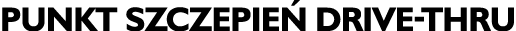 Punkt szczepie drive-thru