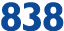 838