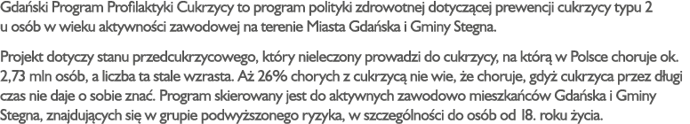 Gda ski Program Profilaktyki Cukrzycy to program polityki zdrowotnej dotycz cej prewencji cukrzycy typu 2 u os b w wi...