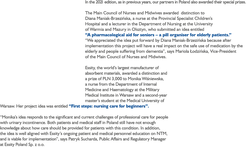 In the 2021 edition, as in previous years, our partners in Poland also awarded their special prizes. The Main Council...