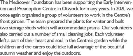 The Medicover Foundation has been supporting the Early Intervention and Preadoption Centre in Otwock for many years. ...