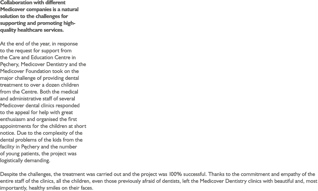 Collaboration with different Medicover companies is a natural solution to the challenges for supporting and promoting...