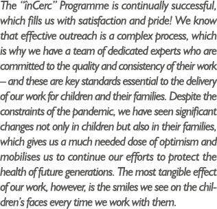 The “ nCerc” Programme is continually successful, which fills us with satisfaction and pride! We know that effective ...