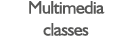 Multimedia classes 