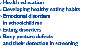 › Health education › Developing healthy eating habits › Emotional disorders in schoolchildren › Eating disorders › ...