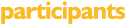 participants