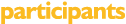 participants
